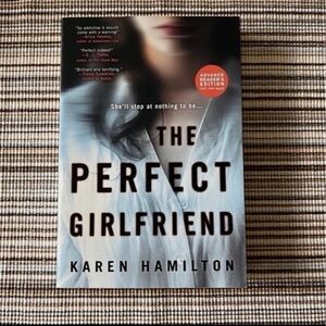 📚📚 3 for $15 📚📚 Paperback Book ~ The Perfect Girlfriend  By:Karen Hamilton ~ ARC